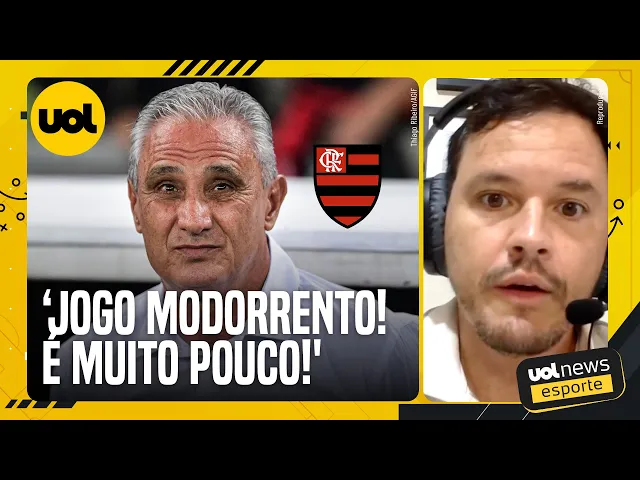 Tite tem um problema sério. Flamengo não pode ser modorrento, diz Mattos