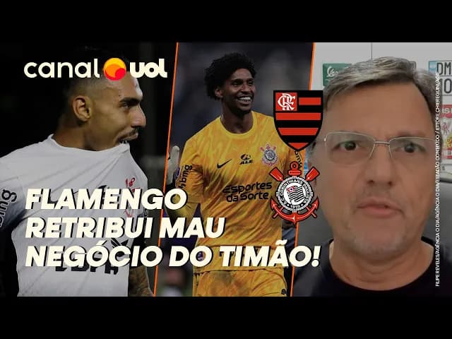 Corinthians vê arrependimento do Fla em 'jogo duro' na venda de Hugo Souza