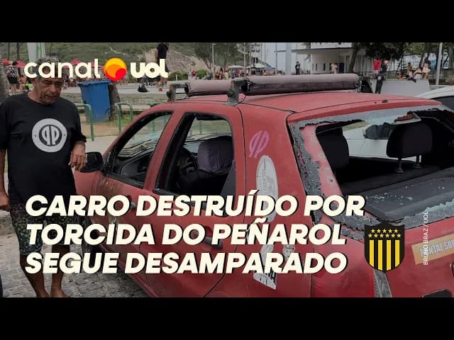 Donos de veículos destruídos por torcedores do Peñarol seguem desamparados