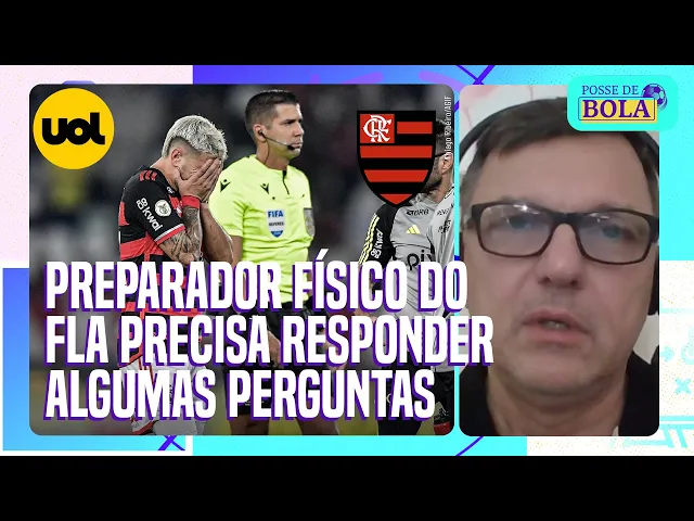Mauro Cezar: Preparador do Flamengo deveria falar sobre o excesso de lesões