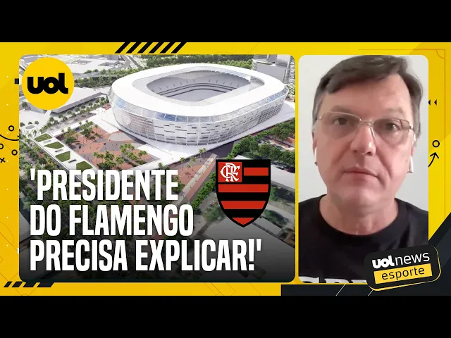 Mauro Cezar: Flamengo vai conseguir fazer o estádio sem enfraquecer o time?
