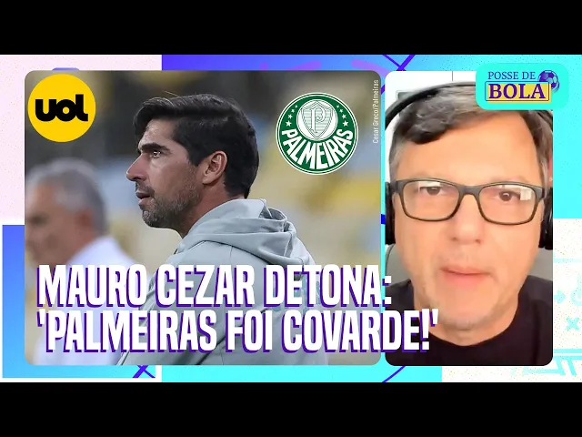 'Palmeiras foi absolutamente covarde contra o Flamengo', detona Mauro Cezar