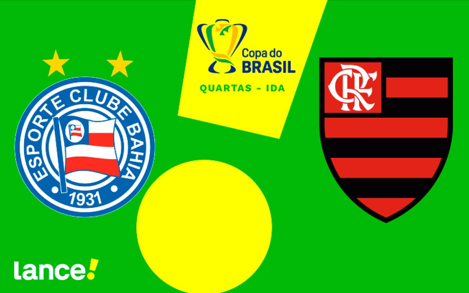 Bahia x Flamengo: onde assistir ao vivo, horário e escalações do jogo pela Copa do Brasil